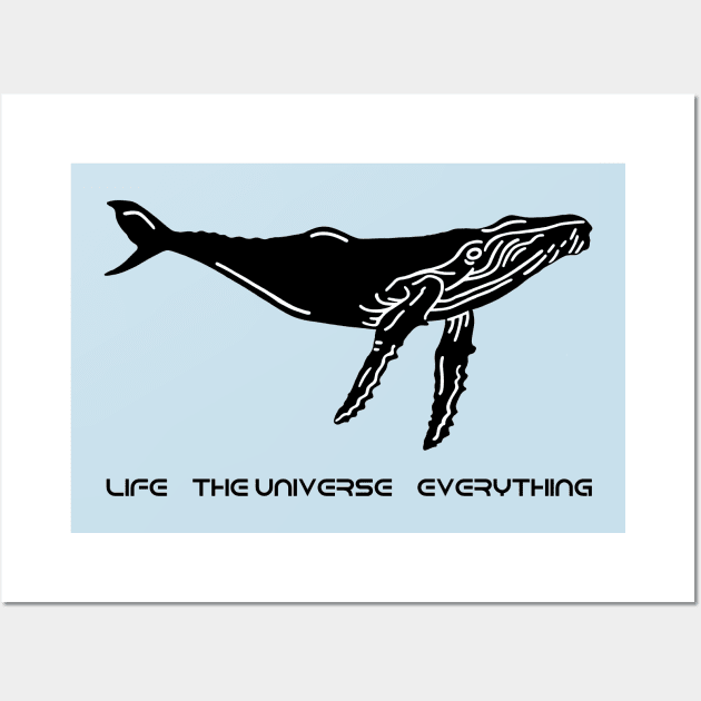 Life, The Universe, & Everything Wall Art by Colonel JD McShiteBurger